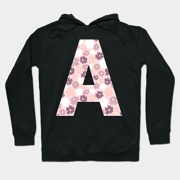 Letter A Purple Pink Flowers Background Design Hoodie by BloomingDiaries